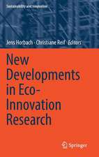 New Developments in Eco-Innovation Research