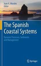 The Spanish Coastal Systems: Dynamic Processes, Sediments and Management