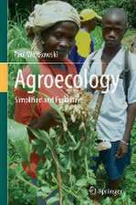Agroecology: Simplified and Explained