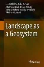 Landscape as a Geosystem