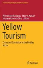 Yellow Tourism: Crime and Corruption in the Holiday Sector