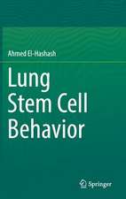 Lung Stem Cell Behavior