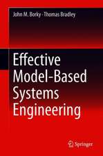 Effective Model-Based Systems Engineering