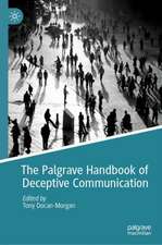 The Palgrave Handbook of Deceptive Communication 