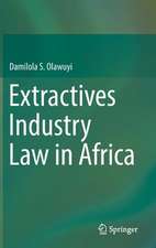 Extractives Industry Law in Africa