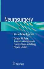 Neurosurgery: A Case-Based Approach