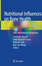 Nutritional Influences on Bone Health: 10th International Symposium