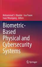 Biometric-Based Physical and Cybersecurity Systems