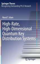 High-Rate, High-Dimensional Quantum Key Distribution Systems