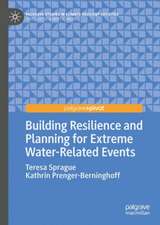 Building Resilience and Planning for Extreme Water-Related Events