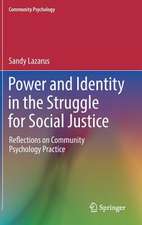 Power and Identity in the Struggle for Social Justice