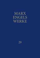 MEW / Marx-Engels-Werke Band 29