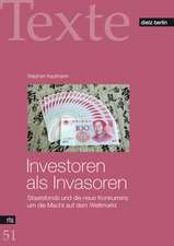 Investoren als Invasoren