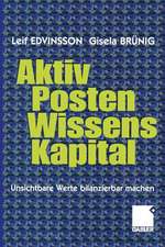 Aktivposten Wissenskapital: Unsichtbare Werte bilanzierbar machen