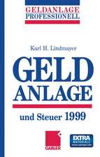 Geldanlage und Steuer 1999