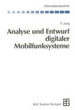 Analyse und Entwurf digitaler Mobilfunksysteme