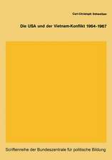 Die USA und der Vietnam-Konflikt 1964–1967