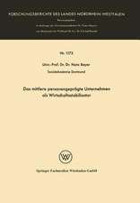 Das mittlere personengeprägte Unternehmen als Wirtschaftsstabilisator