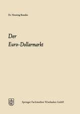 Der Euro-Dollarmarkt: Eine Analyse seiner Entstehungsgründe, seiner Struktur, seiner Marktelemente und seiner einzelwirtschaftlichen und währungspolitischen Bedeutung