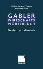 Dizionario Economico-Commerciale / Wirtschaftswörterbuch: Parte Prima: Tedesco — Italiano / Teil 1: Deutsch — Italienisch