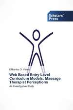 Web Based Entry Level Curriculum Models: Massage Therapist Perceptions