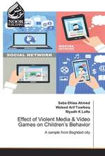 Effect of Violent Media & Video Games on Children¿s Behavior