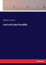 Lord and Lady Piccadilly