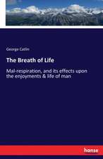 The Breath of Life