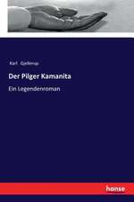 Der Pilger Kamanita