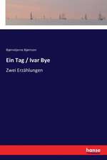 Ein Tag / Ivar Bye