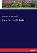 Life of Percy Bysshe Shelley