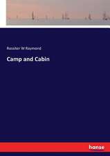 Camp and Cabin