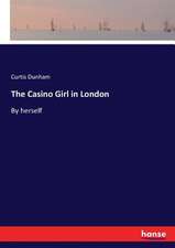 The Casino Girl in London