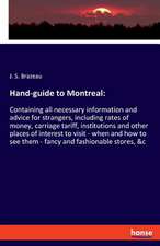 Hand-guide to Montreal: