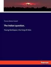 The Indian question.