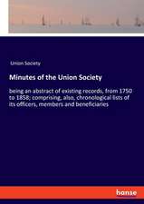 Minutes of the Union Society