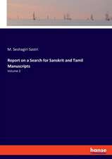 Report on a Search for Sanskrit and Tamil Manuscripts