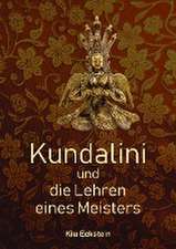 Kundalini und die Lehren eines Meisters