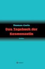 Das Tagebuch der Kosmonautin