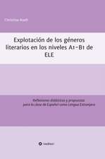 Explotación de géneros literarios en los niveles A1-B1 de ELE