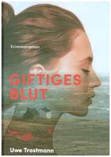 Giftiges Blut
