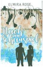Nach dem Schauspiel