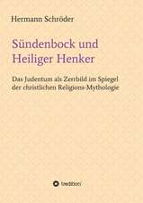 Sündenbock und Heiliger Henker