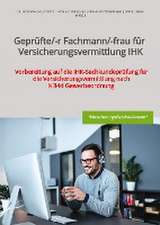 Geprüfte/-r Fachmann/-frau für Versicherungsvermittlung IHK