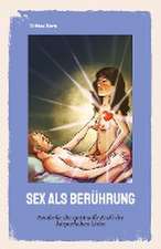 Sex als Berührung