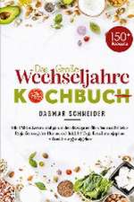 Das große Wechseljahre Kochbuch