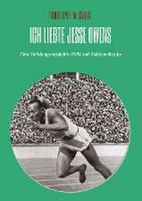 Ich liebte Jesse Owens