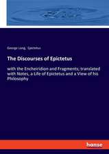 The Discourses of Epictetus