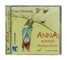 Anna genannt Humpelhexe. CD