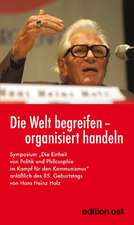 Die Welt begreifen - organisiert handeln